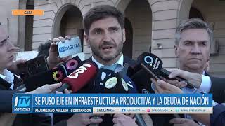 PULLARO  SE PUSO EJE EN INFRAESTRUCTURA PRODUCTIVA Y LA DEUDA DE NACIÓN [upl. by Elicia]