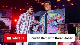 Bhuvan Bam with Karan Johar  YouTube FanFest Mumbai 2019 [upl. by John]