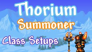 Thorium Summoner Class Setup Guide [upl. by Farrah]