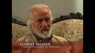 quotGabriel Salazar un historiador socialquot documental completo [upl. by Rafaela373]