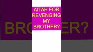 AITAH For Revenging On My Brother [upl. by Winshell]