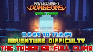 The Tower 68 Adventure Full Climb Guide amp Strategy Minecraft Dungeons Fauna Faire [upl. by Navak]