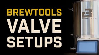 Brewtools Brewing System Valve Setups with 04 Valves  Hops amp Gnarly Home Brewery [upl. by Bender]