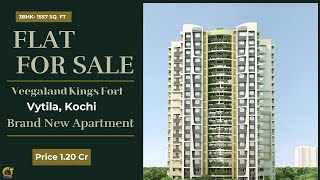 Flat for Sale  Kochi  Veegaland Kings Fort  3BHK  Brand New Apartment  Vytila [upl. by Blayne27]