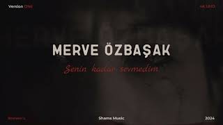 Merve ÖzbaşakSevmedim version one shamsmusic newera [upl. by Lux]