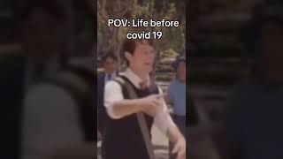 Life before covid 🗿 memes funny [upl. by Atenahs]