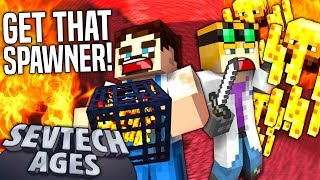 Minecraft SevTech  GET THAT SPAWNER  Age 3 7 [upl. by Korey536]