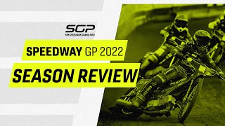 Season Review 2022  FIM Speedway Grand Prix [upl. by Nnailuj]