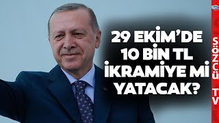 Emekliye Cumhuriyet İkramiyesi 10 Bin TL mi Olacak Uzman İsim Detayı Açıkladı [upl. by Ignacia691]