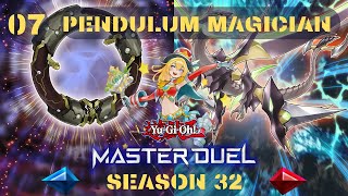 Yu Gi Oh Master Duel  Season 32  07  Pendulum Magician Replays [upl. by Lraep]