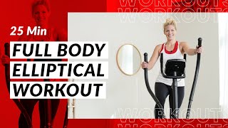 25 Minute Intermediate Full Body Elliptical Workout [upl. by Raybin]