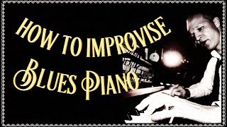 BluesPiano Improvisation Lesson Mix amp match licks scale amp chords [upl. by Gascony923]