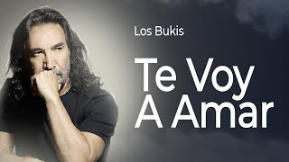 Los Bukis  Te voy a amar  Lyric video [upl. by Allis356]