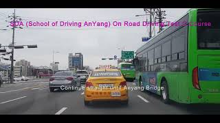 SDA School of Driving AnYang Road Driving Exam C Course Video [upl. by Wystand]