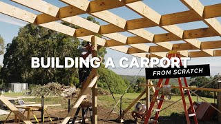 Building a Carport From Scratch DIY [upl. by Aihtela]