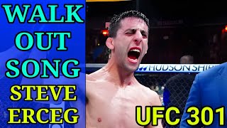 Walk Out Song  Steve Erceg  UFC 301 [upl. by Alten]