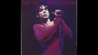 iggy pop  nightclubbing extended intro [upl. by Patin]