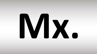 How to Pronounce MX GenderNeutral Prefix [upl. by Leeban]