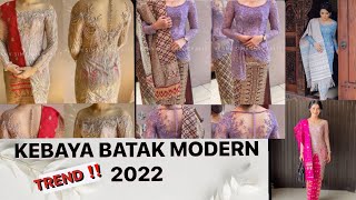 30 IDE KEBAYA BATAK MODERNMODEL KEBAYA BATAK TOBA TERBARU 2022 [upl. by Amri]