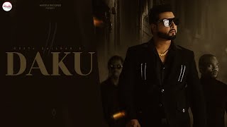 Geeta Zaildar  Daku Full Song Amar Sidhu  Jassi X  Latest Punjabi Song 2024  Whistle Records [upl. by Nyrmac177]