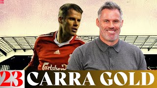 Liverpool Ke Anmol Ratan Jamie Carragher [upl. by Ardnasal]