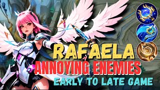 ANNOYING RAFAELA FROM EARLY TO LATE GAME  RAFAELA BEST BUILD 2024  MOBILE LEGENDS [upl. by Chavez737]