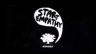 Ashokas Start Empathy Initiative [upl. by Tirza]