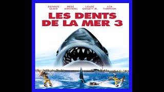 LES DENTS DE LA MER 3 [upl. by Redwine]