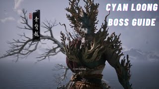 How to beat Cyan Loong Boss Guide  Black Myth Wukong [upl. by Intihw110]