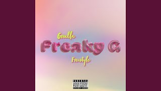 Freaky G Freaky T Freestyle [upl. by Cirda]