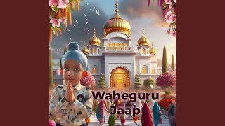 Waheguru Jaap [upl. by Etyam469]