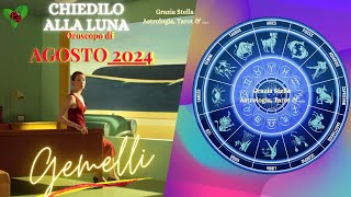 GEMELLI OROSCOPO DI AGOSTO 2024 astrologia oroscopodiagosto gemelli [upl. by Attezi]