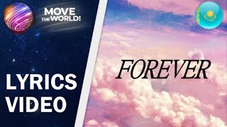 LYRICSтекст KARAKAT BASHANOVA  FOREVER  JESC 2020 KAZAKHSTAN [upl. by Sorel494]