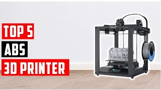 ✅Best ABS 3D Printer 2024  Top 5 ABS Printer Reviews [upl. by Anika426]