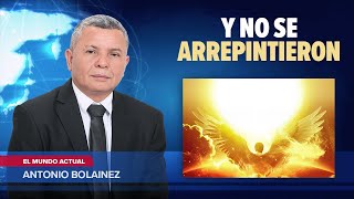 Y no se arrepintieron —AntonioBolainez® [upl. by Atnod]