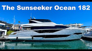 The All New Sunseeker Ocean 182  Full WalkThru Tour  90 Feet  Big Volume  Enclosed Bridge Deck [upl. by Balthasar]