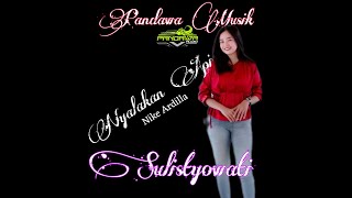 NYALAKAN API KEHIDUPAN NIKE ARDILLA COVER SULISTYOWATI [upl. by Wernher]