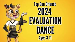 2024 Evaluation Dance for Ages 811 [upl. by Wise]