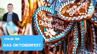 Folge 186  Das Oktoberfest [upl. by Gerita]