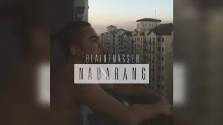 Nadarang by Shanti Dope a Blaine Nasser cover [upl. by Tamsky]