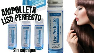 Ampolla Liso Perfecto que es y como usarla [upl. by Fahy857]