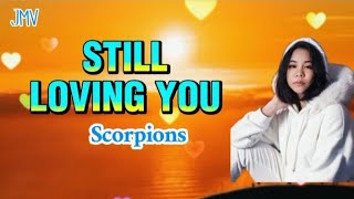 🔴 SCORPIONSSTILL LOVING YOUKARAOKE LYRICSCOVER JE4 [upl. by Azmah409]