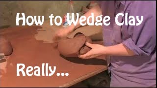 Wedging Pottery Clay in Preparation for Wheel Throwing [upl. by Odelinda]