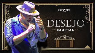 DESEJO IMORTAL Gusttavo Lima  Cover Leonardo Dias [upl. by Ymac822]