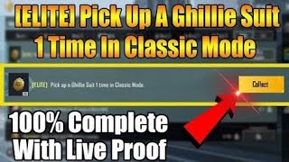 ELITE Pick Up A Ghillie Suit 1 Time In Classic Mode [upl. by Anura]