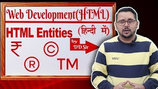 Character Entities  HTML Tutorial  Web Development [upl. by Olzsal128]