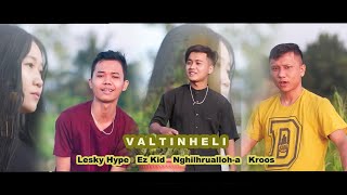 Lesky Hype Ez Kid Nghilhrualloha Kroos  Valtinheli Official Music Video [upl. by Cassady674]