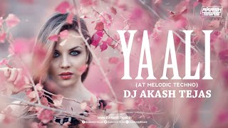 Ya Ali  AT Melodic Techno  DJ Akash Tejas  Gangster  Emraan Hashmi Song [upl. by Akehsay]