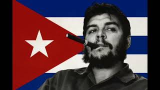 Hasta Siempre Comandante  Música cubana sobre Che Guevara [upl. by Braun340]