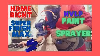 How to set up and use the Home Right Super Finish Max HVLP sprayer [upl. by Alyad626]